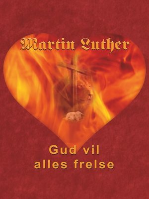 cover image of Martin Luther--Gud vil alles frelse
